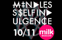 MINDLESS SELF INDULGENCE