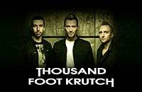 THOUSAND FOOT KRUTCH