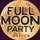 Open Air 'Full Moon Party'